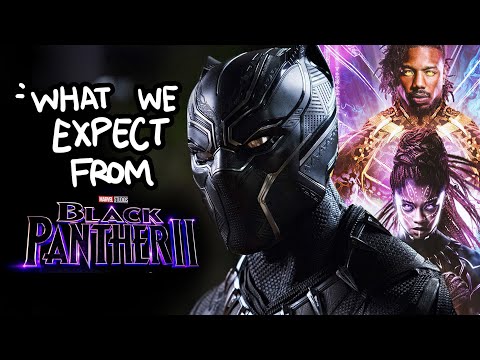 What We Expect From Black Panther 2 | #blackPanther