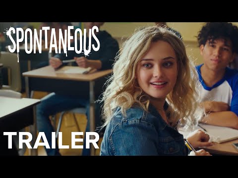 SPONTANEOUS | Official Trailer | Paramount Movies