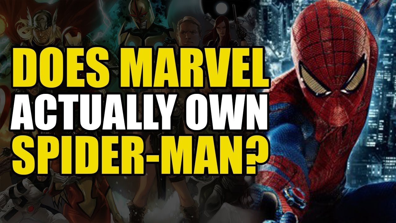 Does Marvel Actually Own Spider-Man? (Spider-Man Rights Explained)
