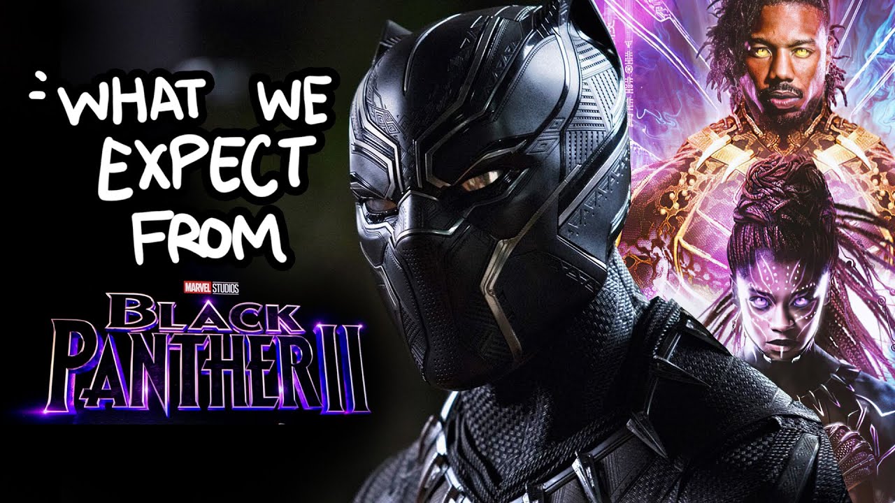 What We Expect From Black Panther 2 | #blackPanther
