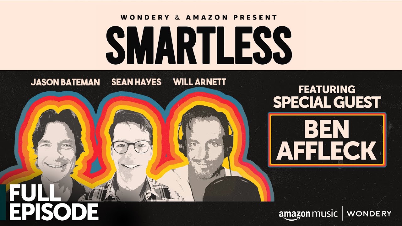 Ben Affleck | SmartLess