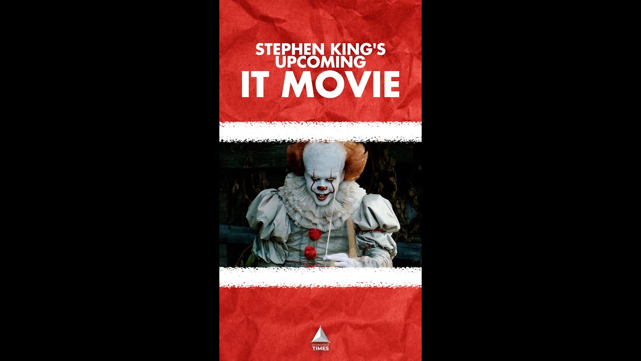 Details about Stephen King's IT movie