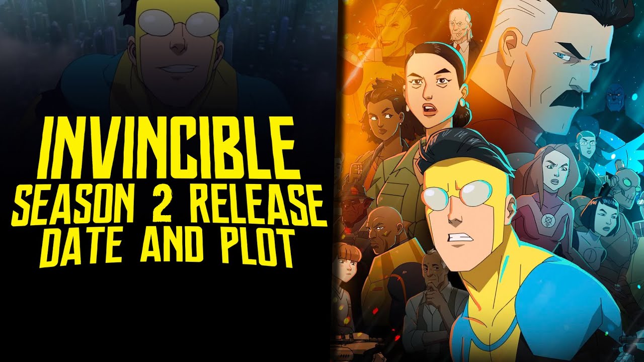 Invincible Season 2 Release Date And Plot