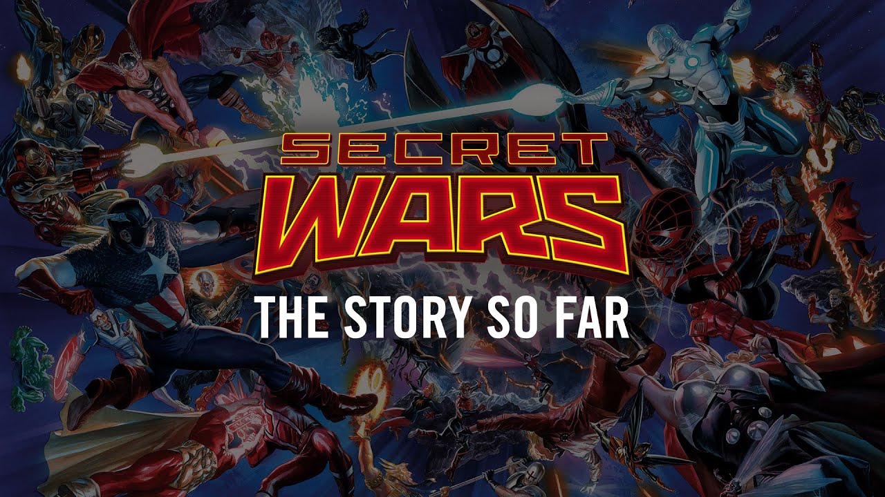 Secret Wars: The Story So Far