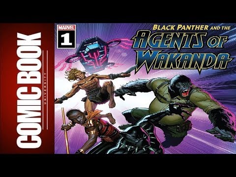 Black Panther And The Agents Of Wakanda #1 | COMIC BOOK UNIVERSITY