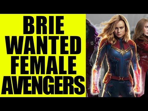 MCU - Brie Larson BEGGED Marvel for ALL FemaIe Avengers Movie