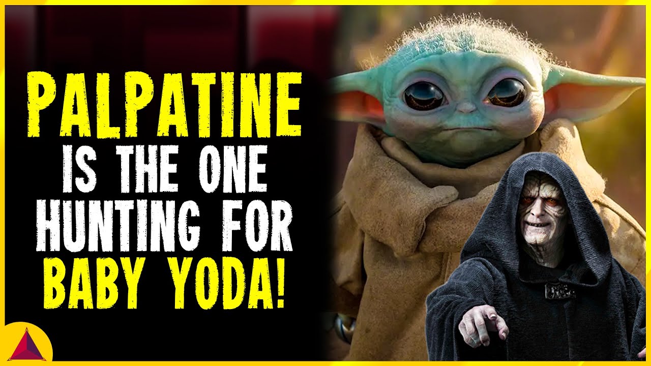 Palpatine Is The One Hunting For Baby Yoda!