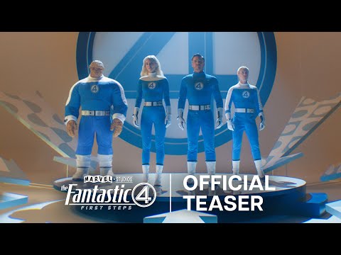 The Fantastic Four: First Steps | Official Teaser | Only in Theaters July 25