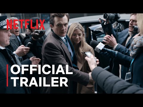 Anatomy of a Scandal | Official Trailer | Netflix