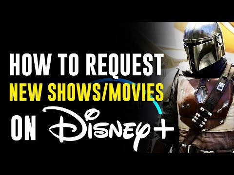 Disney Plus  How To Request New Movies And Shows