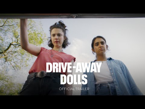DRIVE-AWAY DOLLS - Official Trailer - Only In Theaters February 23