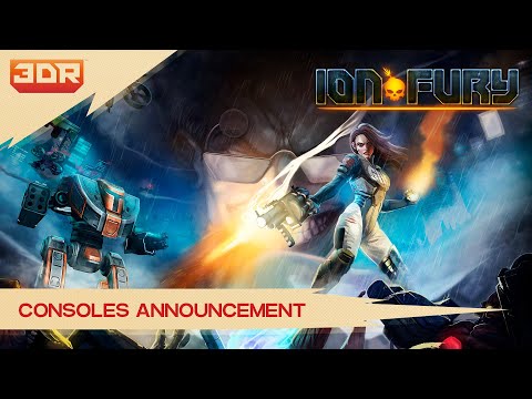 Ion Fury Consoles Release Date Trailer