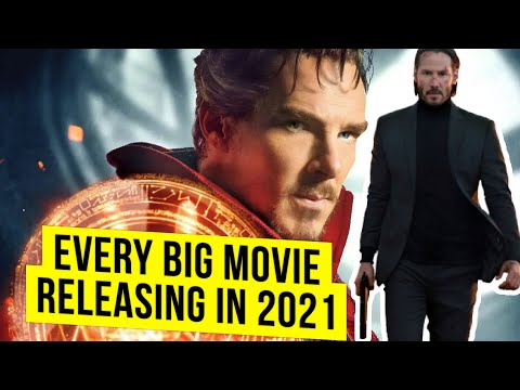 Every big Movie Releasing in 2021