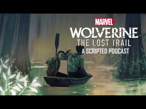 Marvel’s Wolverine: The Lost Trail | Chapter 2 Clip: The Forgotten