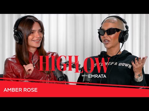 Amber Rose | High Low with EmRata