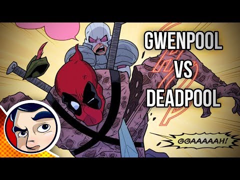 Gwenpool Vs Deadpool - Complete Story | Comicstorian