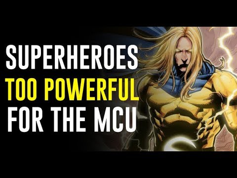 Top 10 Superheroes Too Powerful To Be In The MCU