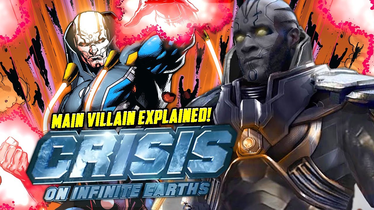 Crisis On Infinite Earths Main Villain Explained! Who Is the Anti-Monitor?