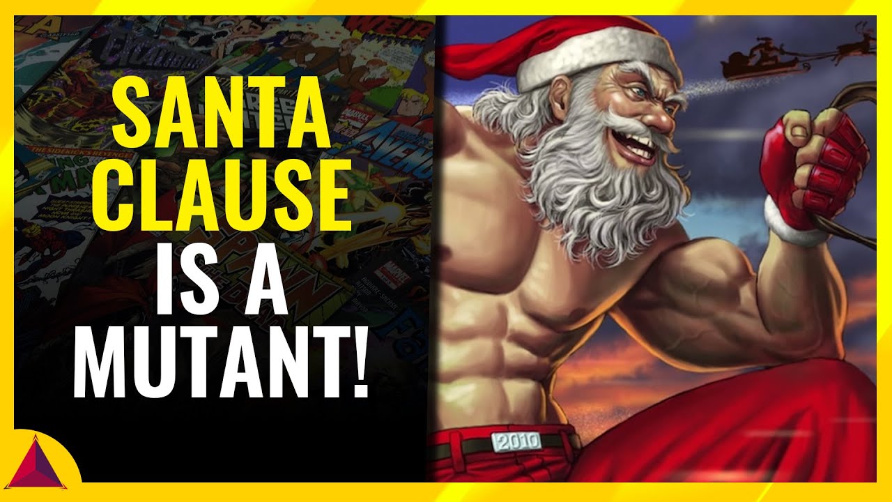 Santa Clause Is A Mutant!