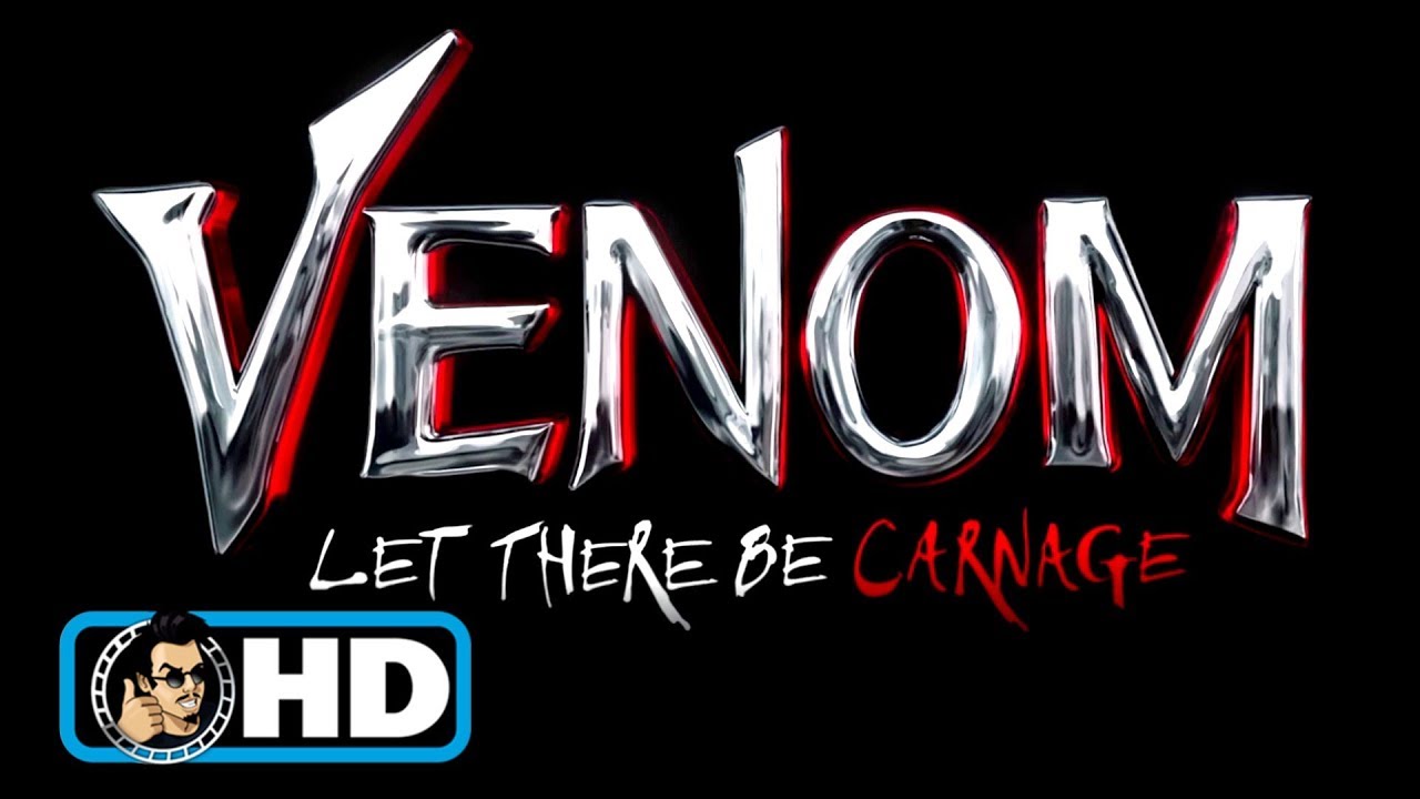 VENOM 2: LET THERE BE CARNAGE Title Reveal Trailer (2021) Tom Hardy Superhero Movie HD