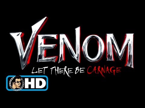 VENOM 2: LET THERE BE CARNAGE Title Reveal Trailer (2021) Tom Hardy Superhero Movie HD