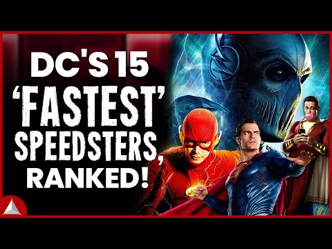 DC's 15 'Fastest' Speedsters, Ranked!