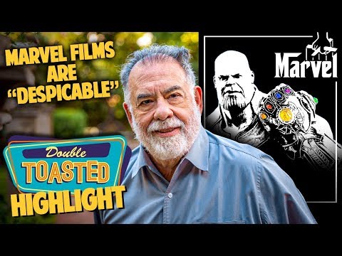 FRANCIS FORD COPPOLA CALLS MARVEL MOVIES "DESPICABLE"