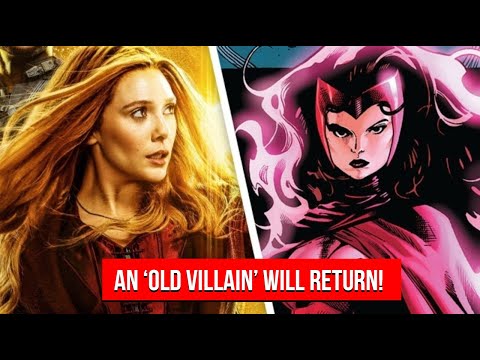 New Wanda Vision Plot Leak Teases The Return Of An Old MCU Villain