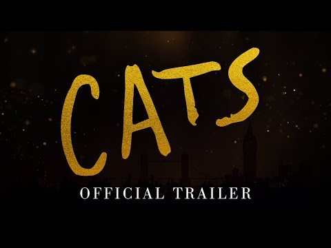 CATS  - Official Trailer [HD]