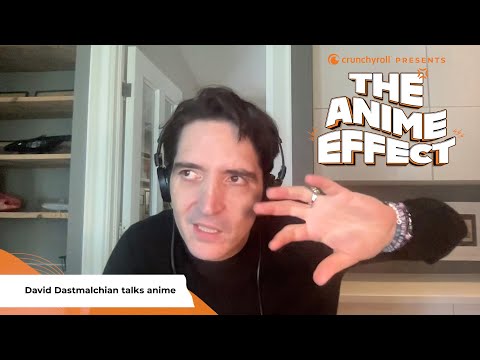 Why David Dastmalchian Calls One Piece a GENERATIONAL Anime | The Anime Effect Ep. 11