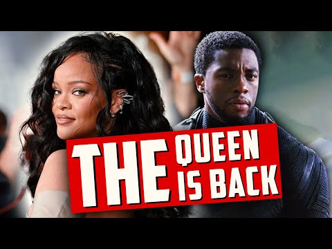 Black Panther got Rihanna Back After 5 Years | Wakanda Forever