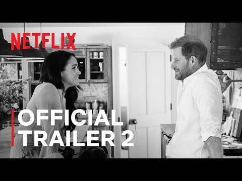 Harry & Meghan | Official Trailer 2 | Netflix