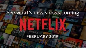 Top 7 Shows To Watch On Netflix And Other Streaming Services 2019