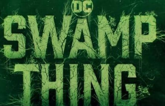DC Unveils First Trailer Of The Horror Filled ‘Swamp Thing’