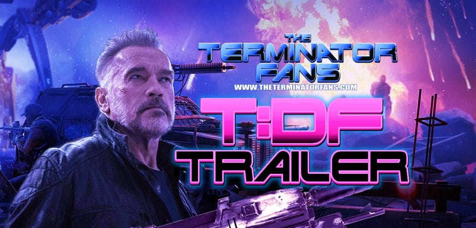 The Terminator: Dark Fates First Trailer Reveal Some Surprisings Details!