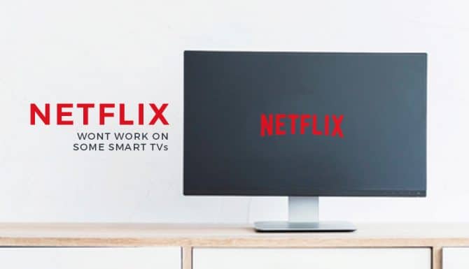 Netflix is stopping its service for some devices