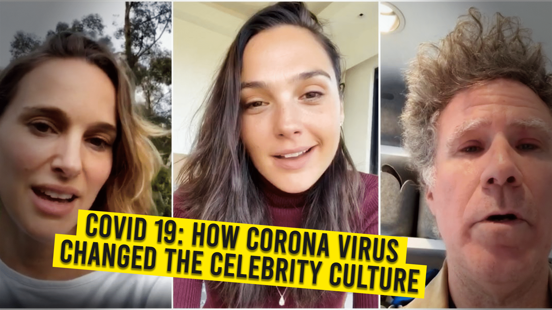 COVID 19: How Corona Virus Changed The Celebrity Culture