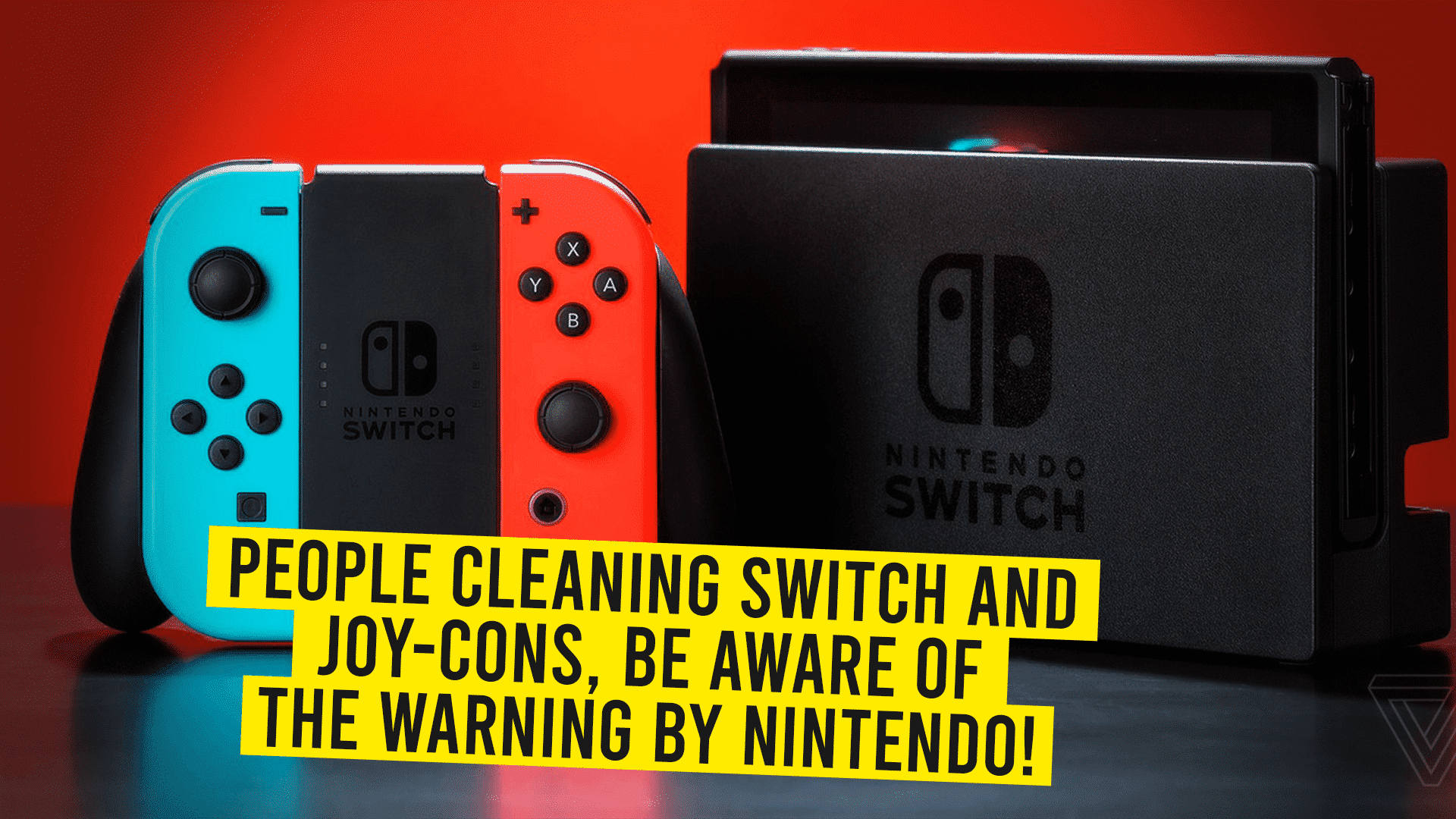 People Cleaning Switch & Joy-Cons, Be Aware Of The Warning By Nintendo!