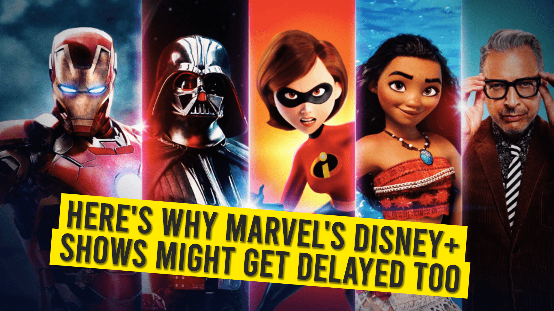 Here’s Why Marvel’s Disney+ Shows Might Get Delayed Too