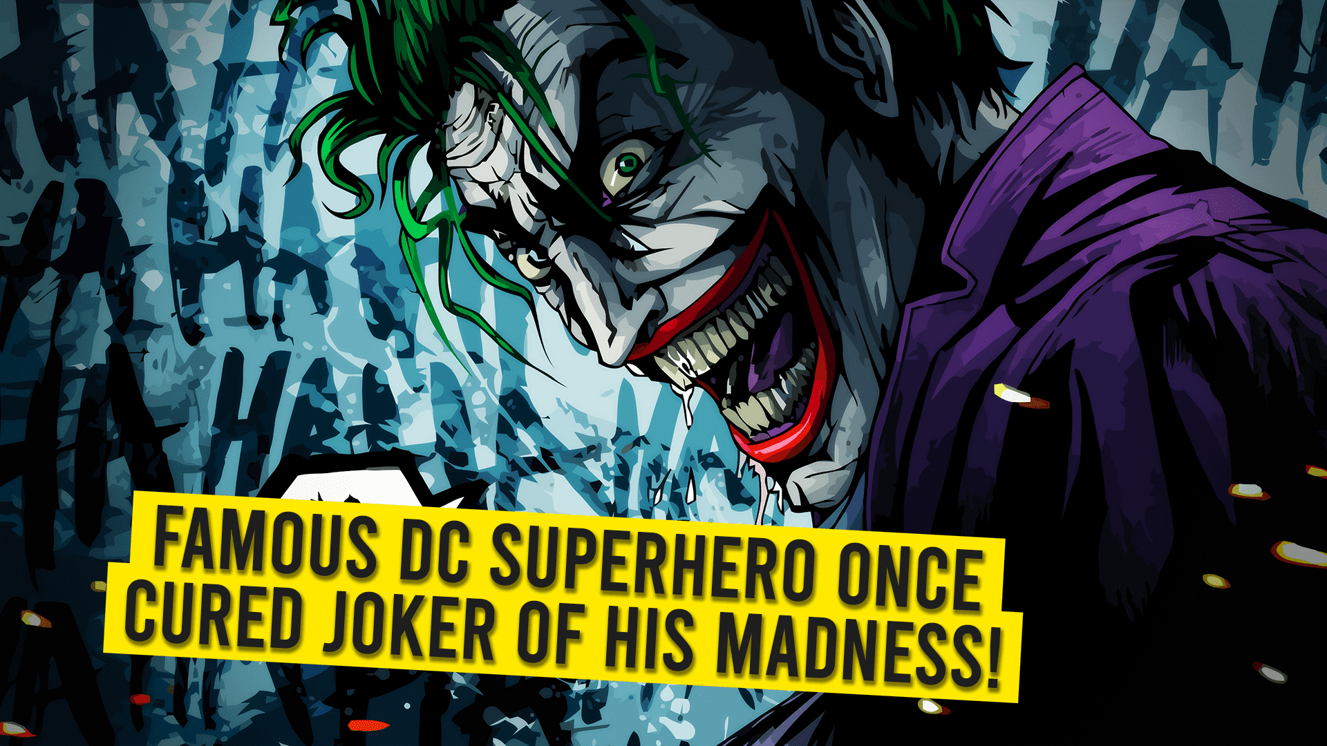 Famous DC Hero Once Cured Joker Of His Madness!