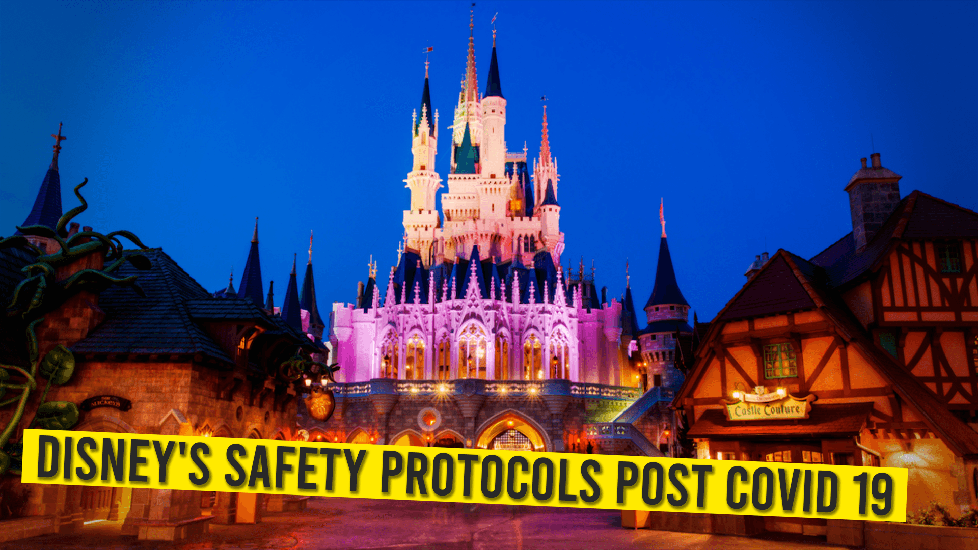 06 Disneys Safety Protocols Post Covid 19 1