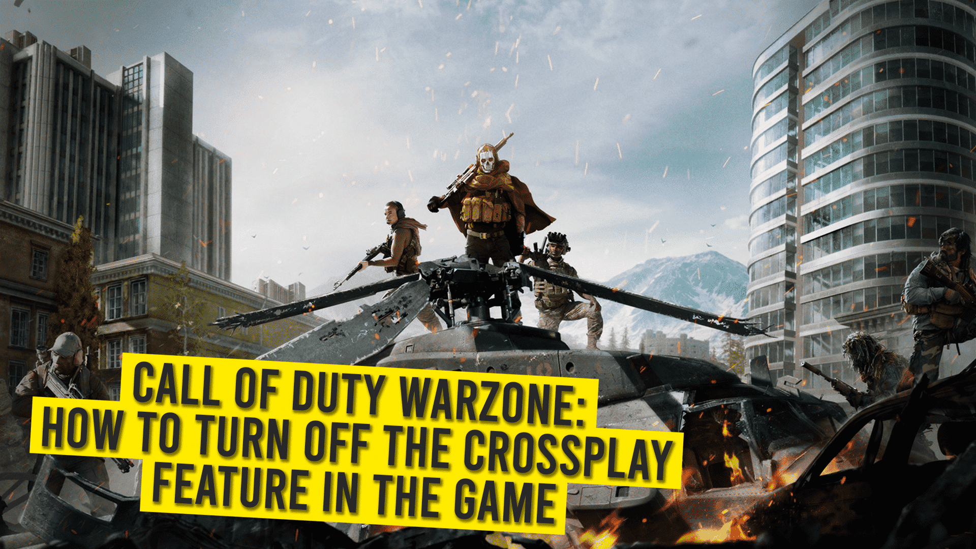 Call Of Duty Warzone: How To Turn Off The Crossplay Feature In The Game