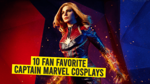 10 Fan Favorite Captain Marvel Cosplays.