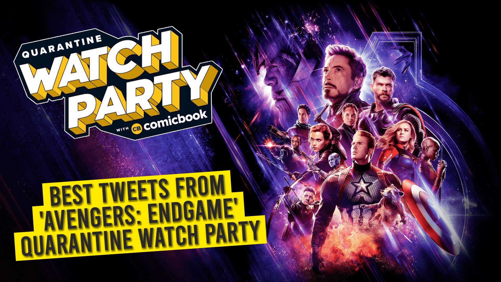 Best Tweets From ‘Avengers: Endgame’ Quarantine Watch Party
