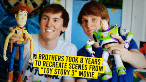 Brothers Took 8 Years To Recreate Scenes From  “Toy Story 3” Movie.