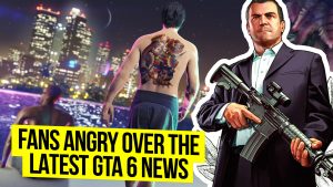 Fans Angry Over The Latest GTA 6 News
