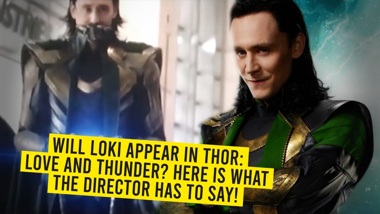 Loki Appearance in Thor 4 i.e Thor: Love and Thunder