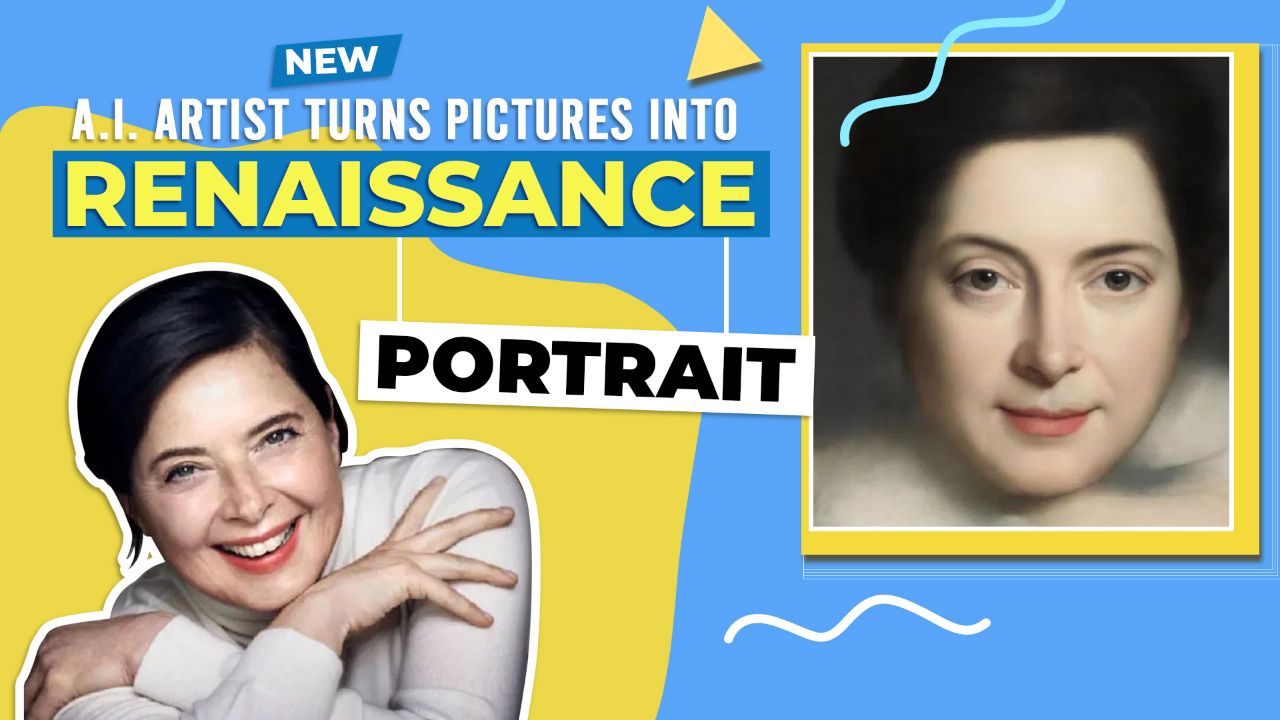 New A.I. Artist Turns Pictures Into Renaissance Portrait.