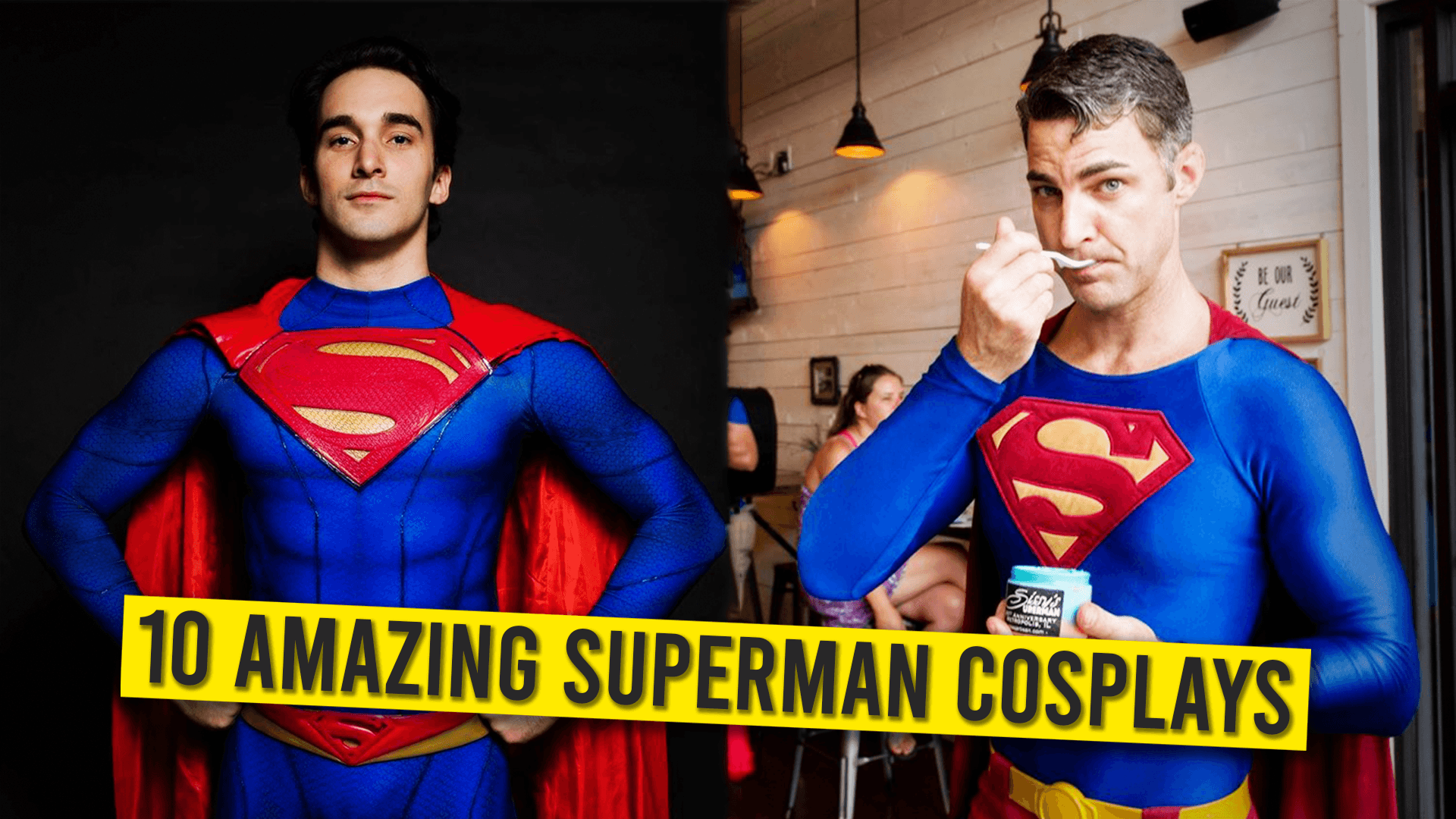 10 Amazing Superman Cosplays.