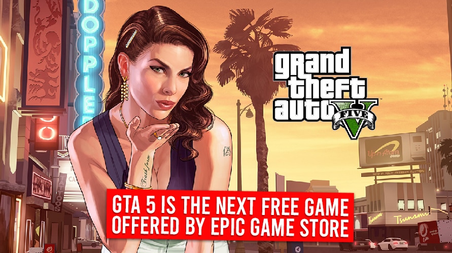 GTA 5 Is The Next Free Game Offered By Epic Game Store